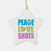 Peace Love Shoes Keramisch Ornament (Rechts)