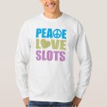 Peace Love-sleuven T-shirt<br><div class="desc">Peace Love Slots... Wat heb je nog meer nodig in het leven? Ideaal geschenk voor elke gokverslaafde. Het maakt niet uit als je jaarlijks naar Vegas gaat om de casino's te raken, je naar de lokale rivierboot gaat, je je bij de oudere burgerbus aansluit bij lokale casino's, of de nieuwe...</div>