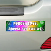 Peace Love Smooth Fox Terriers Bumpersticker (Op auto)