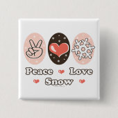 Peace Love Snow Snowflake Button (Voorkant)