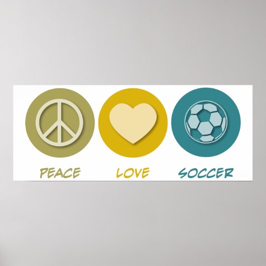 Peace Love Soccer Poster (Voorkant)
