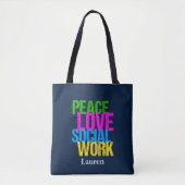 Peace Love Social Work Custom Tote Bag (Voorkant)