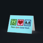 Peace Love Social Work Feestdagen Kaart<br><div class="desc">Peace Love Social Work cadeau. Een schattig kerstcadeau voor maatschappelijk werker met een gezin dat naast een vredes- en hartbord handen houdt. Een mooi ontwerp voor sociale diensten.</div>