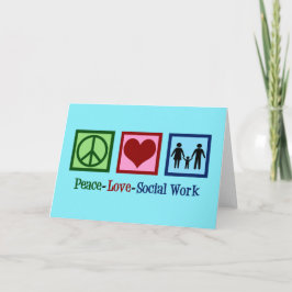 Peace Love Social Work Feestdagen Kaart