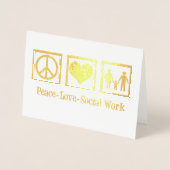 Peace Love Social Work Holiday Gold Foil-kaart Folie Kaarten (Voorkant)