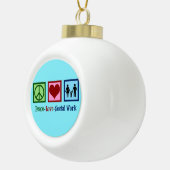 Peace Love Social Work Keramische Bal Ornament (Rechts)
