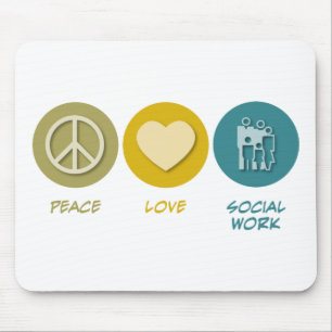 Peace Love Social Work Muismat