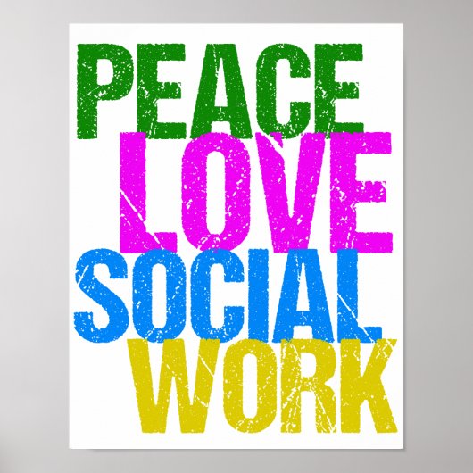 Peace Love Social Work Office Poster (Voorkant)