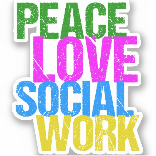 Peace Love Social Work Sticker (Voorkant)