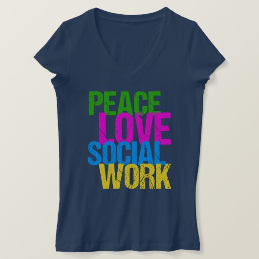 Peace Love Social Work T-shirt (Design voorkant)