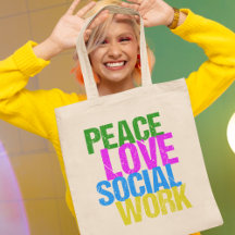 Peace Love Social Work
