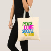 Peace Love Social Work Tote Bag (Voorkant (product))