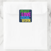 Peace Love Social Work Vierkante Sticker (Tas)