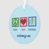 Peace Love Sociology Ornament (voorkant)