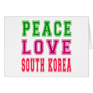 Peace Love South Korea