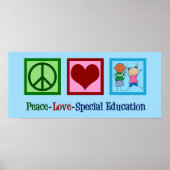 Peace Love Special Education Poster (Voorkant)