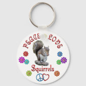 Peace Love SQUIRRELS Sleutelhanger (Voorkant)