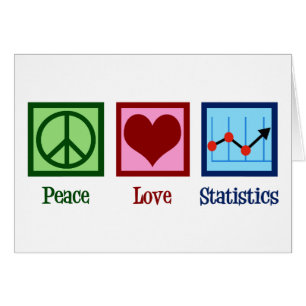 Peace Love Statistics