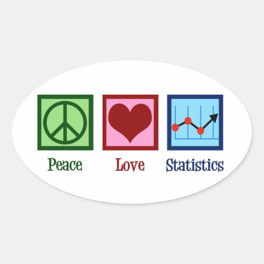 Peace Love Statistics Ovale Sticker (Voorkant)