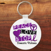 PEACE LOVE STOP T-Shirts: huiselijk geweld Sleutelhanger (Voorkant)