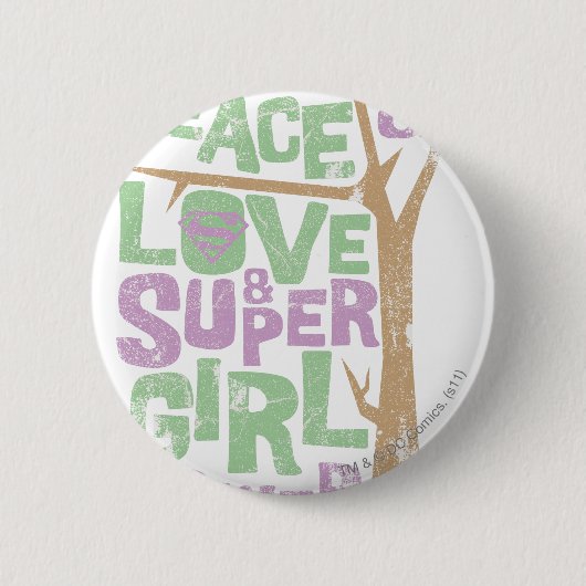 Peace Love & Supergirl Power Ronde Button 5,7 Cm (Voorkant)