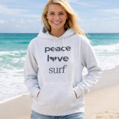 Peace Love Surf Beach Life Salty Surfer Statement Hoodie