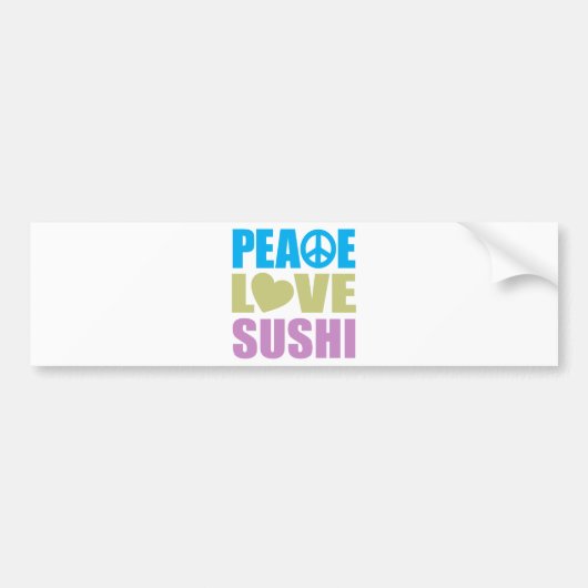 Peace Love Sushi Bumpersticker (Voorkant)