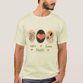 Peace Love Sushi Organic T-shirt (Voorkant)