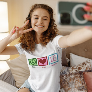 Peace Love Sweet 16 Cute 16th Birthday Girl T-shirt