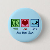 Peace Love Swim Team Custom Blue Swimmer Ronde Button 5,7 Cm (Voorkant)