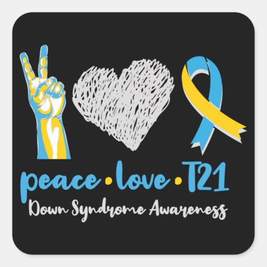 Peace Love T21 Down Syndrome Awareness Sped Vierkante Sticker (Voorkant)