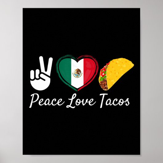 Peace Love Tacos Cinco de Mayo Mexicaans Poster (Voorkant)