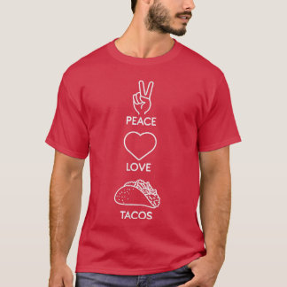 Peace Love Tacos Cute Taco T-shirt