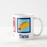 Peace Love Tacos