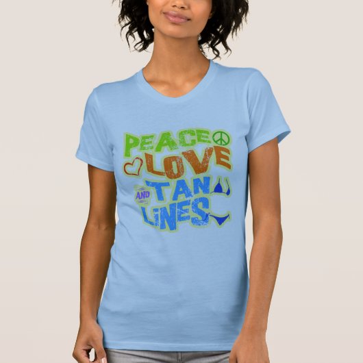 Peace Love Tan Lines T-shirt (Voorkant)
