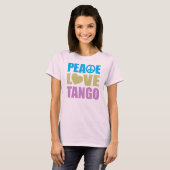 Peace Love Tango T-shirt (Voorkant volledig)