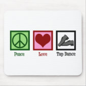 Peace Love Tap Dance Muismat (Voorkant)