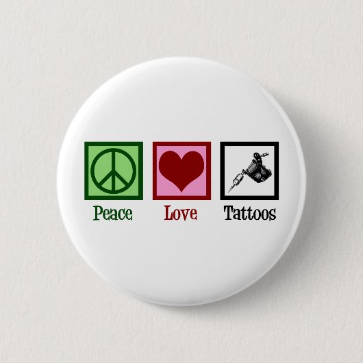 Peace Love Tattoos Cute Tattoo Artist Pistool Ronde Button 5,7 Cm (Voorkant)