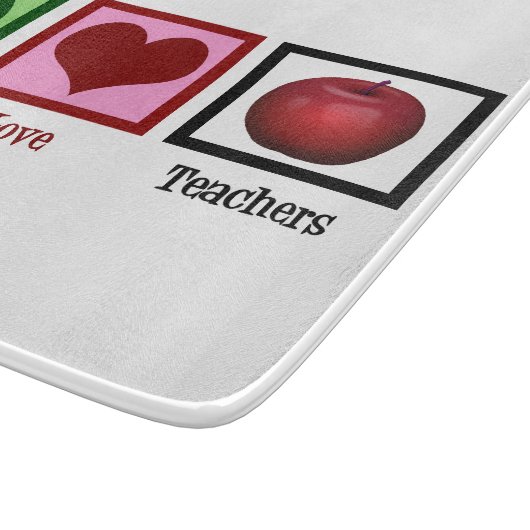 Peace Love Teachers Snijplank (Hoek)