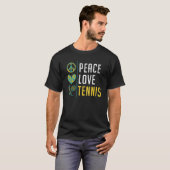 Peace Love Tennis   T-shirt (Voorkant volledig)