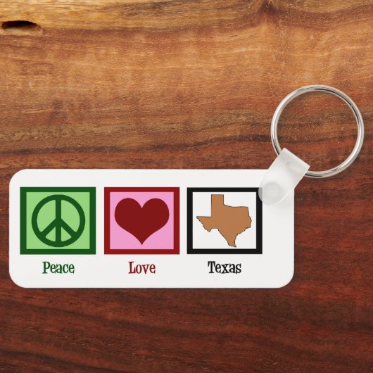Peace Love Texas Cute Custom Texan Sleutelhanger (Voorkant)