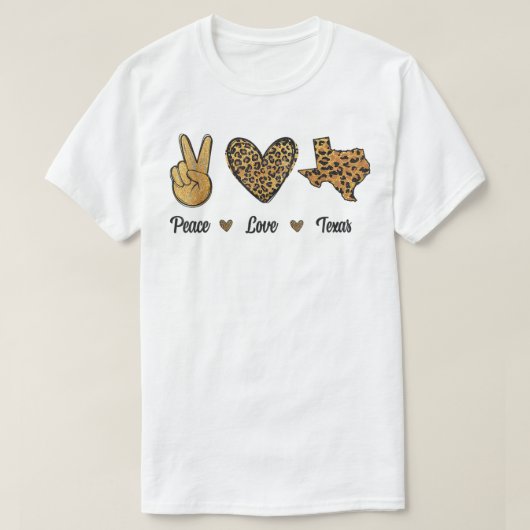 Peace Love Texas Leopard Flag Map Souvenirs for Me T-shirt (Design voorkant)
