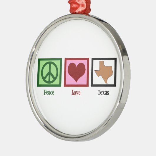 Peace Love Texas Metalen Ornament (Links)