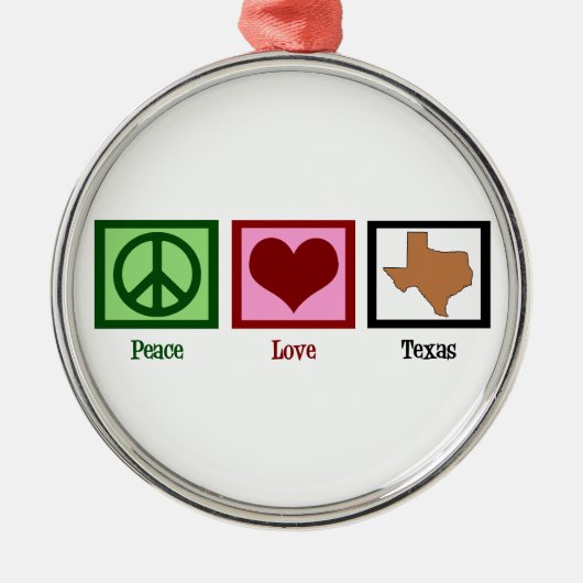 Peace Love Texas Metalen Ornament (Voorkant)
