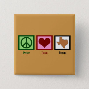 Peace Love Texas Vierkante Button 5,1 Cm