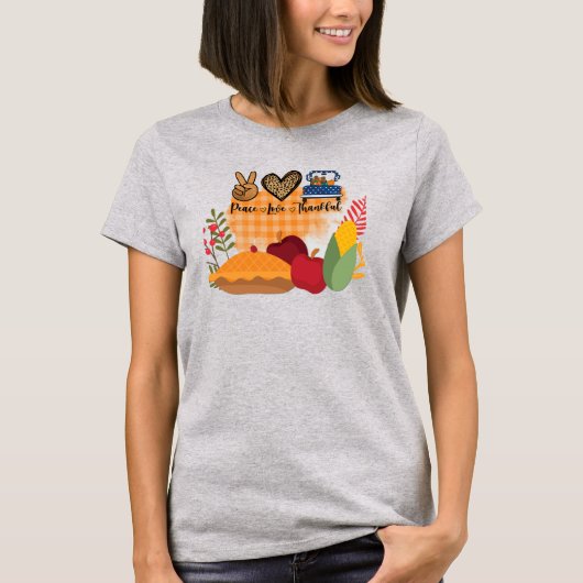 Peace Love Thankful Herfst & Thanksgiving T-shirt (Voorkant)