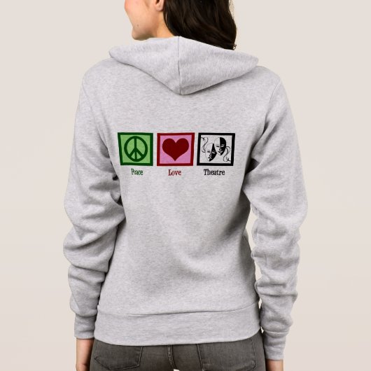 Peace Love Theater Actress Hoodie (Achterkant)