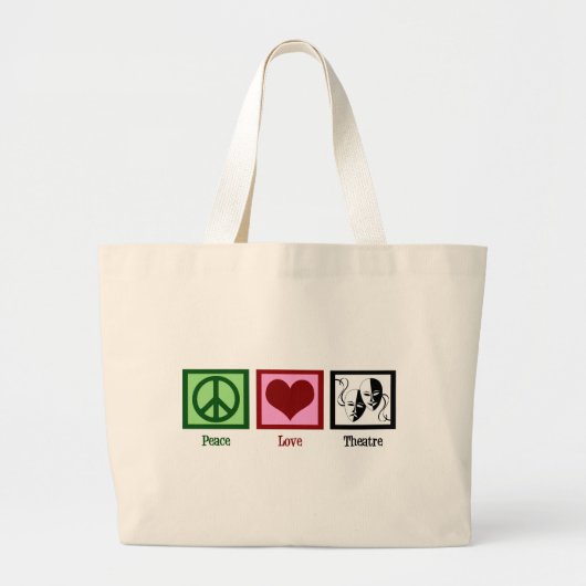 Peace Love Theater Grote Tote Bag (Voorkant)