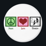 Peace Love Theater Magneet<br><div class="desc">Ideaal kerstcadeau voor mensen die van de podiumkunsten houden. Een schattig cadeau van een theaterclub voor een acteur.</div>