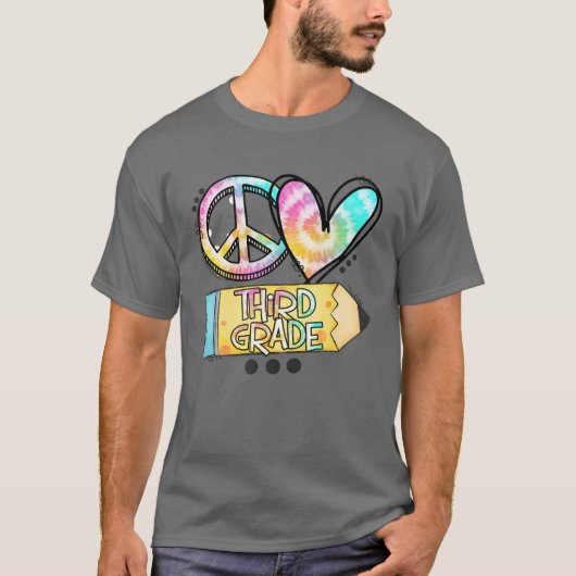 Peace Love Third Grade Funny Stropdas-Dye Student T-shirt (Voorkant)